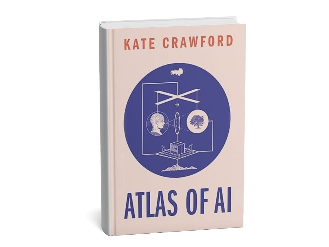 Atlas of AI Power, Politics, and the Planetary Costs of Artificial Intelligence